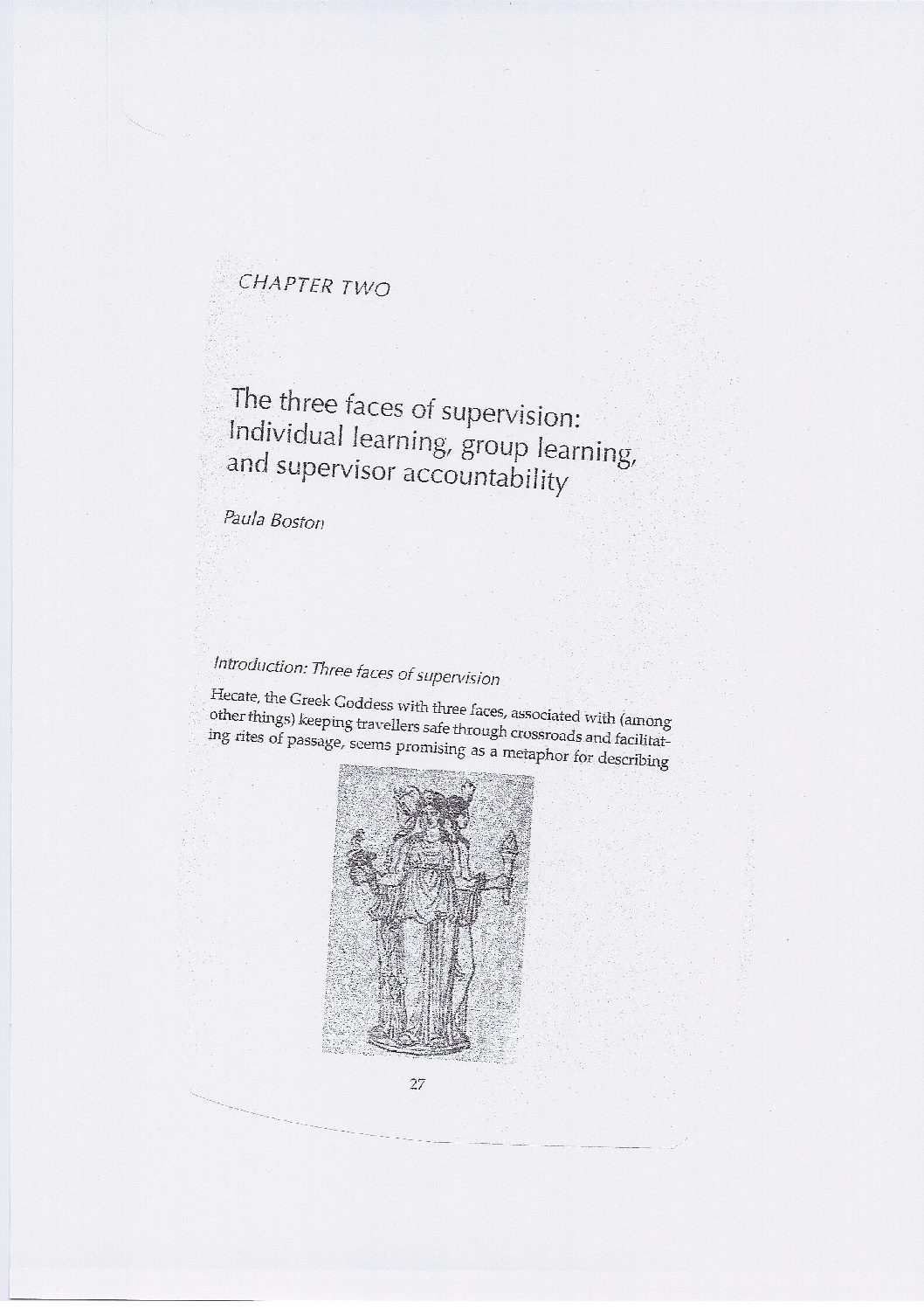 The three faces of supervision